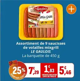 Coccinelle Express LE GAULOIS Assortiment de 9 saucisses de volailles mixgrill offre