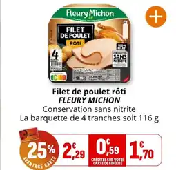 Coccinelle Express FLEURY MICHON Filet de poulet rôti offre
