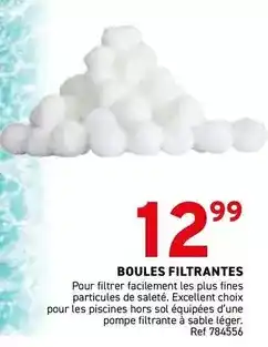 Trafic Boules filtrantes offre