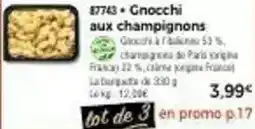 Thiriet Gnocchi aux champignons offre