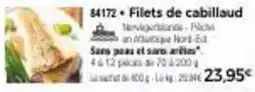 Thiriet Filets de cabillaud offre