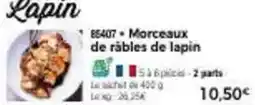 Thiriet Morceaux de râbles de lapin offre