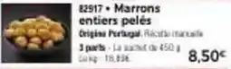 Thiriet Marrons entiers pelès offre