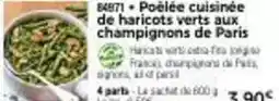 Thiriet Poêlée cuisinee de haricots verts aux champignons offre