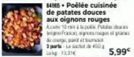 Thiriet Poêlée cuisinée de patates douces aux oignons rouges offre