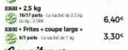 Thiriet Frites coupe large offre