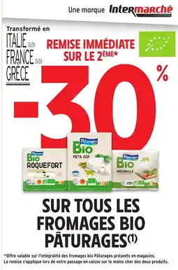 Intermarché Express Sur tous les fromages bio pâturages offre