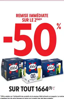 Intermarché Express Sur tout 1664 offre