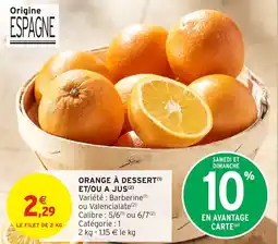 Intermarché Express Orange à dessert et ou a jus offre