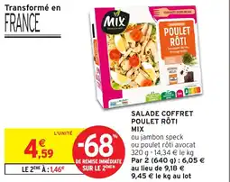 Intermarché Express Salade coffret poulet rôti mix offre