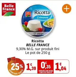 Coccinelle Express BELLE FRANCE Ricotta offre