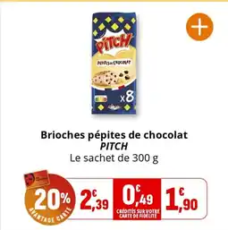 Coccinelle Express PITCH Brioches pépites de chocolat offre
