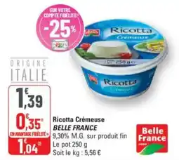 G20 BELLE FRANCE Ricotta Crémeuse offre