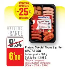 G20 MAÎTRE COQ Plateau Spécial Tapas à griller offre