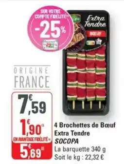 G20 SOCOPA 4 Brochettes de Bœuf Extra Tendre offre