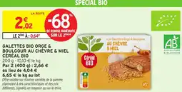 Intermarché Express Galettes bio orge boulgour au chèvre  miel céréal bio offre