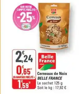 G20 BELLE FRANCE Cerneaux de Noix offre