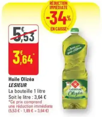 G20 LESIEUR Huile Olizéa offre