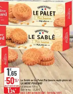 G20 LA MERE POULARD Le Sablé ou Le Palet Pur beurre œufs plein air offre