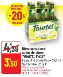 G20 TOURTEL TWIST Bière sans alcool au jus de citron offre