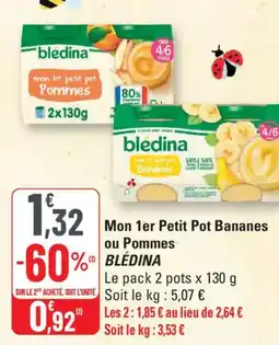G20 BLEDINA Mon 1er Petit Pot Bananes ou Pommes offre