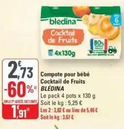 G20 BLEDINA Compote pour bébé Cocktail de Fruits offre
