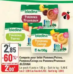 G20 BLEDINA Compote pour bébé Pommes/Poires, Pommes/Coings ou Pommes/Pruneaux offre