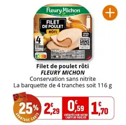 Coccinelle Supermarché Filet de poulet rôti fleury michon offre