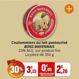 Coccinelle Supermarché Coulommiers au lait pasteurisé bons mayennais offre