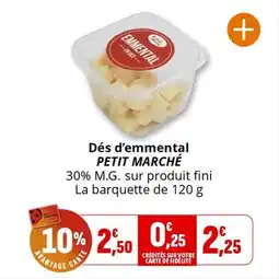 Coccinelle Supermarché Dés d'emmental petit marché offre