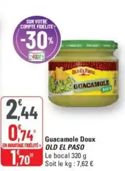 G20 OLD EL PASO Guacamole Doux offre