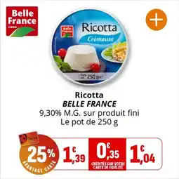 Coccinelle Supermarché Ricotta belle france offre