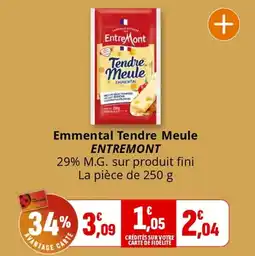 Coccinelle Supermarché Emmental tendre meule entremont offre