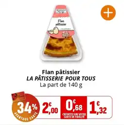 Coccinelle Supermarché Flan pâtissier la pâtisserie pour tous offre
