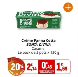 Coccinelle Supermarché Crème panna cotta bontà divina offre