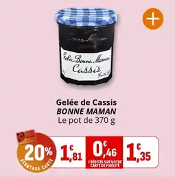 Coccinelle Supermarché Gelée de cassis bonne maman offre