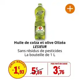 Coccinelle Supermarché Huile de colza et olive olizéa lesieur offre