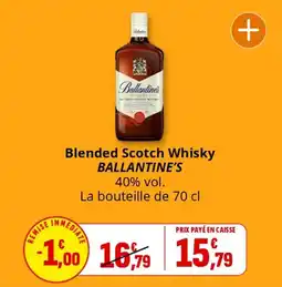 Coccinelle Supermarché Blended scotch whisky ballantine's offre