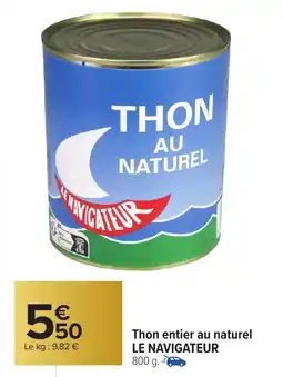 Carrefour Market Thon entier au naturel le navigateur offre