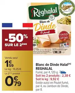 Carrefour Market Blanc de dinde halal reghalal offre