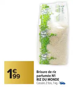 Carrefour Market Brisure de riz parfumée n1 riz du monde offre