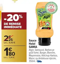 Carrefour Market Sauce halal samia offre