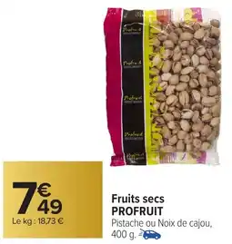 Carrefour Market Fruits secs profruit offre