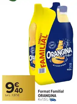 Carrefour Market Format familial orangina offre