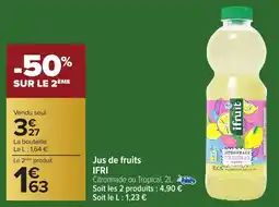 Carrefour Market Jus de fruits ifri offre