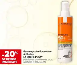 Carrefour maPara parapharmacie Gamme protection solaire anthelios la roche posay offre