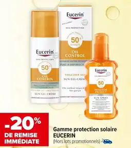 Carrefour maPara parapharmacie Gamme protection solaire eucerin offre