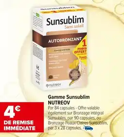 Carrefour maPara parapharmacie Gamme sunsublim nutreov offre