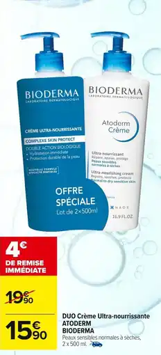 Carrefour maPara parapharmacie Duo crème ultra-nourrissante atoderm bioderma offre