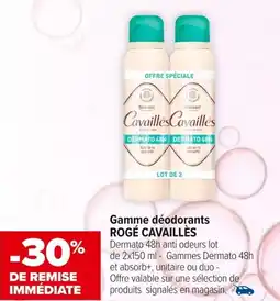 Carrefour maPara parapharmacie Gamme déodorants rogé cavaillès offre